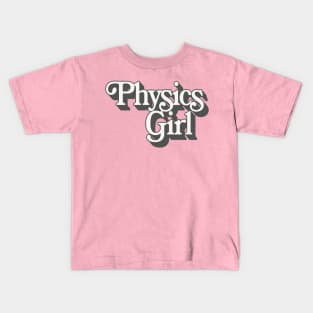 Physics Girl - Retro Typographic Design Kids T-Shirt